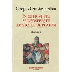 In ce privinte se deosebeste Aristotel de Platon - Georgios Gemistos Plethon - www.naturasanat.ro