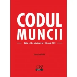 Codul muncii Ed.13 Act. 1...