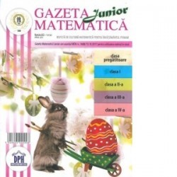 Gazeta Matematica Junior nr. 82 (Aprilie 2019) - www.naturasanat.ro