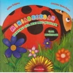 Miniabecedar pentru cel mai mic scolar, clasa pregatitoare - www.naturasanat.ro