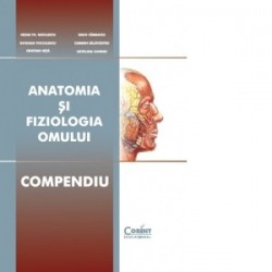 Anatomia si fiziologia omului, Compendiu - www.naturasanat.ro