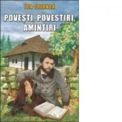 Povesti, Povestiri, Amintiri - www.naturasanat.ro