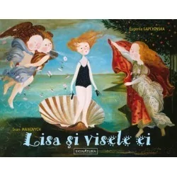 Lisa si visele ei - Ivan Malcovichm, Zhenia Gapchinska - www.naturasanat.ro